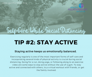 Self-Care Tip 2: Stay Active